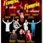 afis spectacol femeia te ridică femeia te coboară