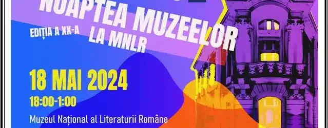 noaptea muzeelor 2024 muzeul literaturii romane bucurești