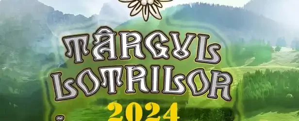târgul lotrilor Brezoi 2024 cine cântă program