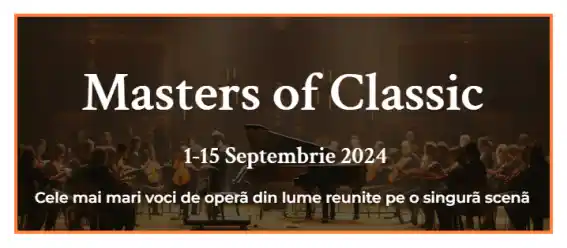 Festival Masters Of Classic 2024 dată program artiști concerte