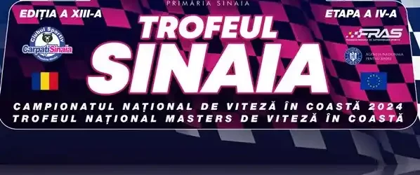 trofeul sinaia 2024 program curse campionatul de viteza in coasta