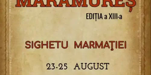 Program Festival Medieval Eternul Maramureș 2024 Sighetu Marmației