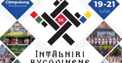 Program Festivalul Internațional de Folclor Întâlniri Bucovinene 2024