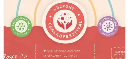 program kozpont-csaladfesztival 2024