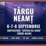Zilele Orașului Târgu-Neamț program cine cântă