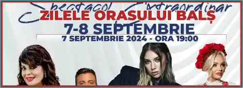 program zilele orașului balș 2024 cine cântă