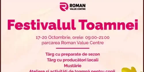 Festivalul Toamnei Roman Value Centre 2024 program