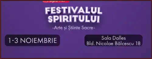 program Festivalul Spiritului Arte și Științe sacre