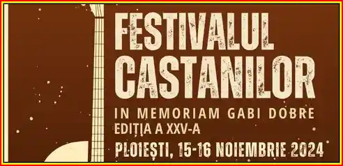 Festivalul Castanilor Ploiești 2024 program pe zile concerte