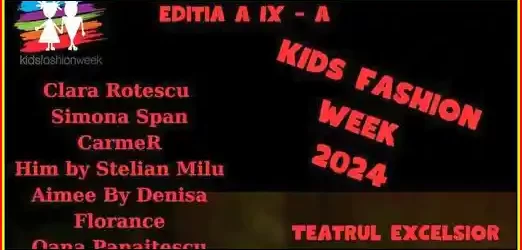 Kids Fashion Week decembrie 2024 Teatrul Excelsior