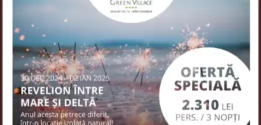 Ofertă Revelion 2025 Green Village Delta Dunării