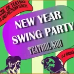 Revelion la Teatrul Nou 2025 New Year Swing Party