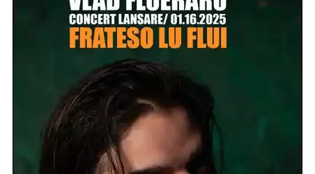 Concert Vlad Flueraru 2025 Expirat Halele Caro