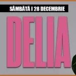 concert Delia cântă în Orașul cu Chef de Viață Beraria H