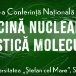Conferința Națională de Medicină Nucleară martie 2025 Suceava program