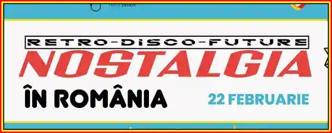 NOSTALGIA Retro Disco Future 2025 Craiova program cine cântă