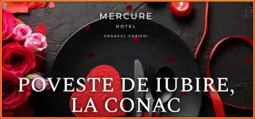 Petrecere de Ziua Îndrăgostiților 2025 la Mercure Conacul Cozieni