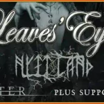 concerte rock 2025 LEAVES EYES si NYTT LAND quantic și form space