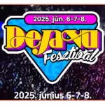 deja vu festival 2025 Ungaria data line-up cine cântă