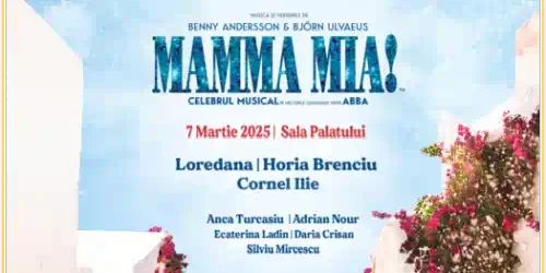 Spectacol MAMMA MIA 2025 cu HORIA BRENCIU, LOREDANA, DARIA CRISAN