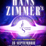 Concert Hans Zimmer's Music in Bucharest by La Chapelle Sauvage 2025