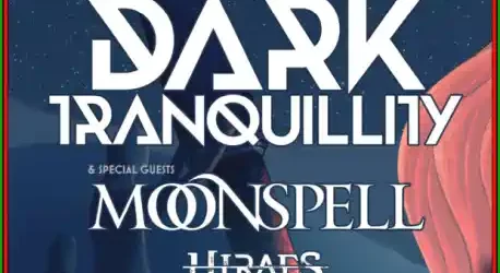 Concerte dark Tranquillity, Moonspell și Hirae 2025 România