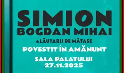 concert Simion Bogdan-Mihai și Lăutarii de Mătase Povestit în amănunt