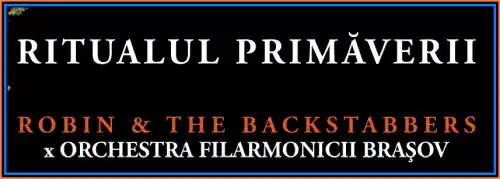 Concert Robin & The Backstabbers si Orchestra Filarmonicii Brasov