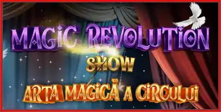 Magic Revolution Show 2025 Sibiu