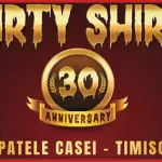 Dirty Shirt - 30th Anniversary Tour 2025 Timisoara