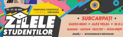 Lineup Program Zilele Studenților Timişoarei 2025