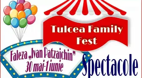 Program Tulcea Family Fest dată locație artiști