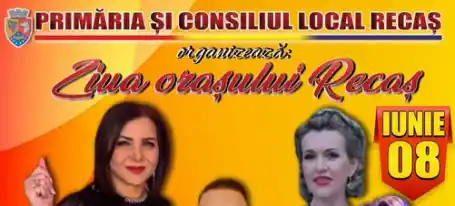 Program Zilele Orașului Recaș 2025