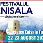 Festivalul Enisala Unitate la Cetate 2025 dată locație cine cântă