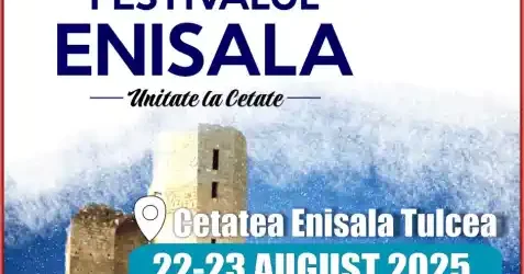 Festivalul Enisala Unitate la Cetate 2025 dată locație cine cântă