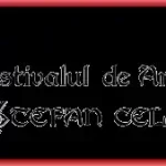 Festivalul de Artă Medievală Ştefan cel Mare 2025 program activități