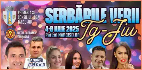 Program Serbările Verii Târgu Jiu 2025 concerte artiști