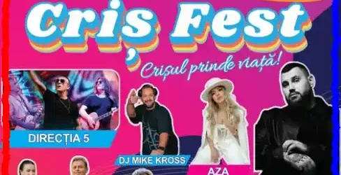 CRIȘ FEST 2025 program concerte pe zile