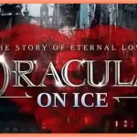 Dracula on Ice 2025 un spectacol musical pe gheața la București