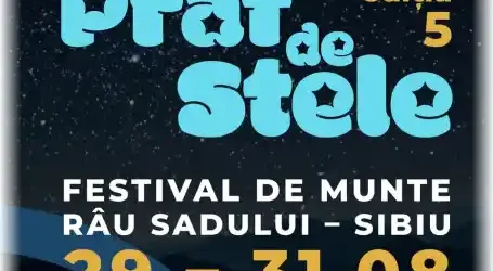 Festival Praf de stele 2025 program activități