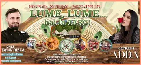 Program Festivalul Lume, lume hai la târg 2025 Suceava