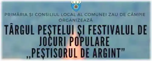 Program Târgul Peștelui la Zau de Câmpie 2025 și Festivalul de jocuri populare