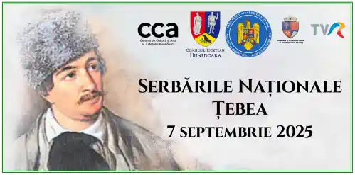SERBĂRILE Naționale TEBEA 2025 dată program artistic