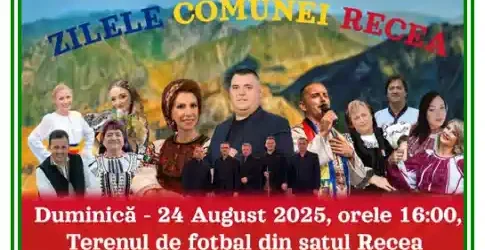 Zilei Comunei Recea 2025 când sunt si cine cântă