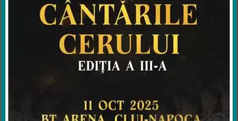 Concert Cântările Cerului 2025 Cluj-Napoca