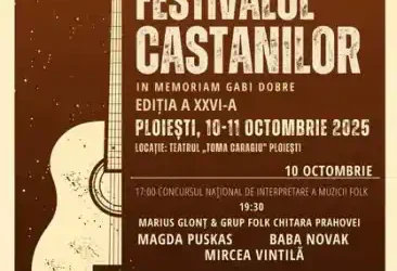 Festivalul Castanilor 2025 Ploiești program recitaluri