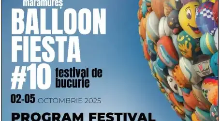 Maramureș Balloon Fiesta 2025 program activități