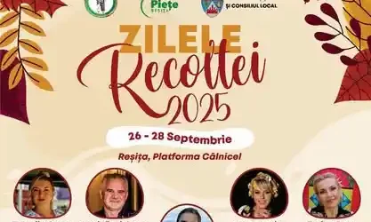 Zilele Recoltei Reșița 2025 dată locație program