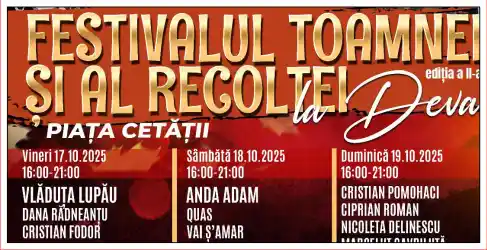 Festivalul Toamnei și Recoltei DEVA 2025 programul concertelor cine cântă și când