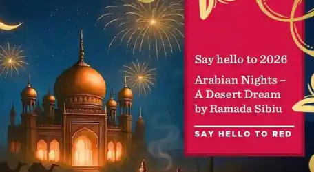 Hotel Ramada Sibiu Revelion 2026 Arabian Nights - A Desert Dream